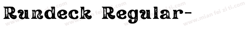 Rundeck Regular字体转换